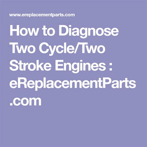 How to Diagnose Two Cycle/Two Stroke Engines